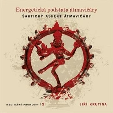 Obálka audioknihy Meditační promluvy 2 - Energetická podstata átmavičáry