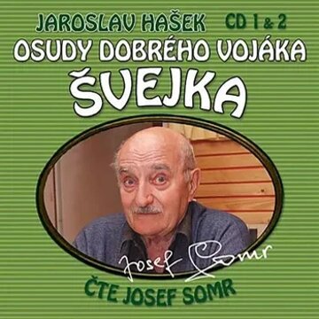 Obálka audioknihy Osudy dobrého vojáka Švejka (1 & 2)