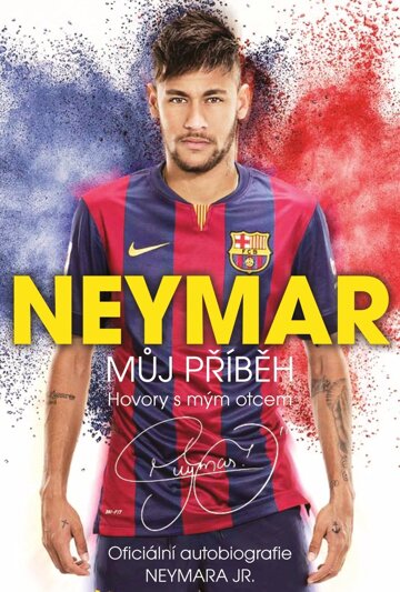 Obálka knihy Neymar: Můj příběh