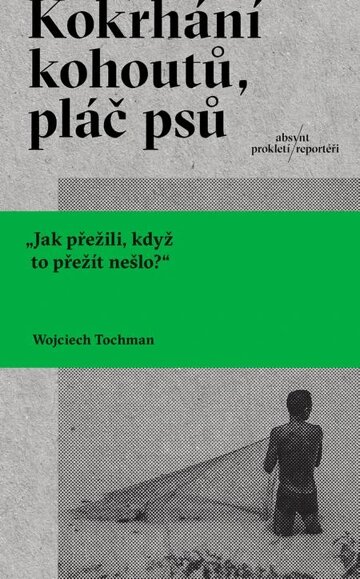 Obálka knihy Kokrhání kohoutů, pláč psů