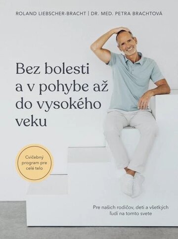 Obálka knihy Bez bolesti a v pohybe až do vysokého veku