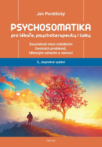 Obálka knihy Psychosomatika pro lékaře, psychoterapeuty i laiky