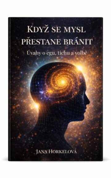Obálka knihy Když se mysl přestane bránit