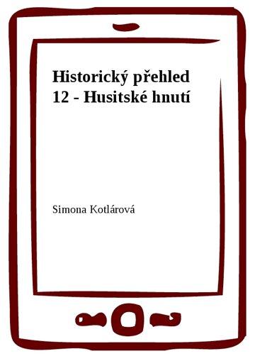 Obálka knihy Historický přehled 12 - Husitské hnutí