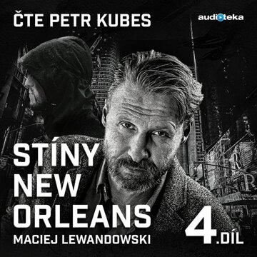 Obálka audioknihy Stíny New Orleans - 4. díl