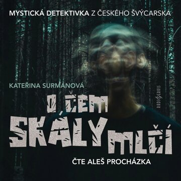 Obálka audioknihy O čem skály mlčí