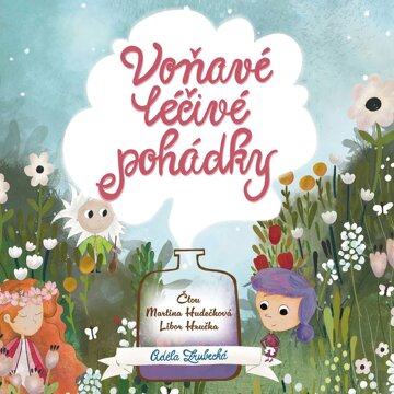 Obálka audioknihy Voňavé léčivé pohádky