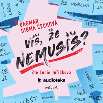 Obálka audioknihy Víš, že nemusíš?