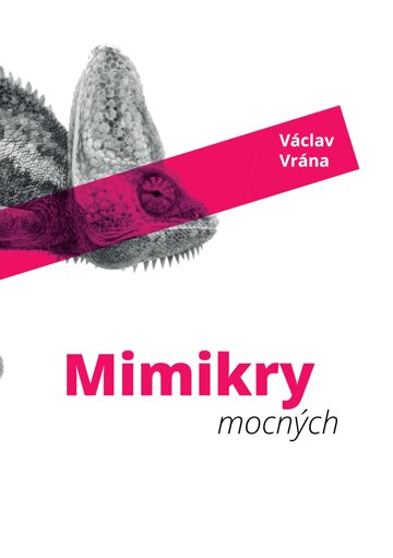 Obálka knihy Mimikry mocných