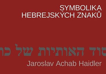 Obálka knihy Symbolika hebrejských znaků