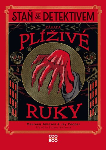 Obálka knihy Staň se detektivem - Záhada plíživé ruky