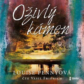 Obálka audioknihy Oživlý kámen