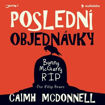 Obálka audioknihy Poslední objednávky
