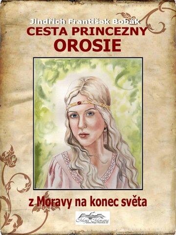 Obálka knihy Cesta princezny Orosie