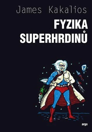 Obálka knihy Fyzika superhrdinů