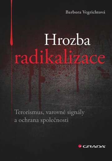 Obálka knihy Hrozba radikalizace