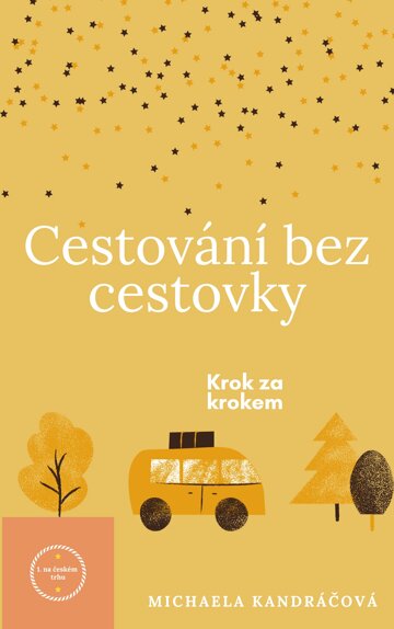 Obálka knihy Cestování bez cestovky