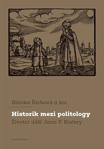 Obálka knihy Historik mezi politology