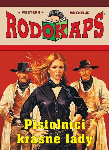 Obálka knihy Pistolníci krásné lady
