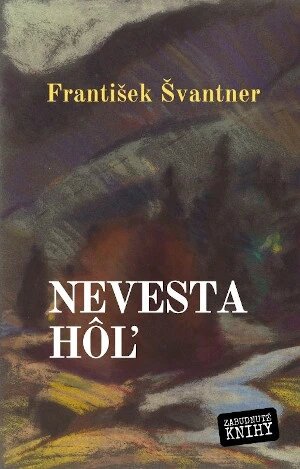 Obálka knihy Nevesta hôľ