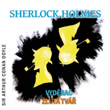 Sherlock Holmes - Vyděrač, Žlutá tvář