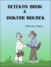 Detektiv Brok a doktor Mourek