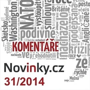 Obálka audioknihy Komentáře Novinky.cz 31/2014