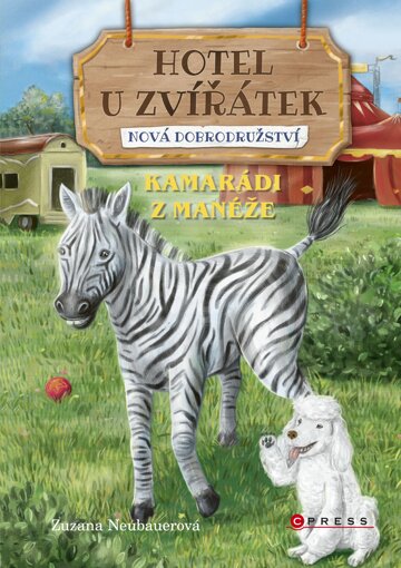 Obálka knihy Hotel U Zvířátek - Kamarádi z manéže