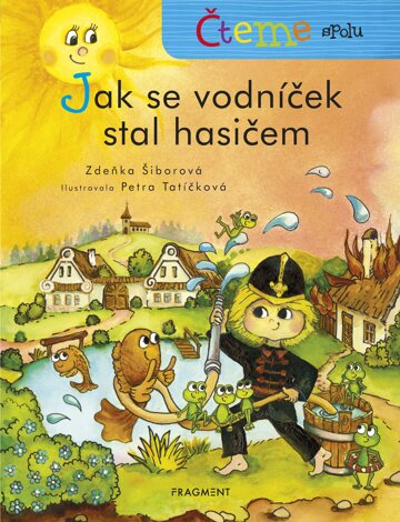 Obálka knihy Čteme spolu – Jak se vodníček stal hasičem