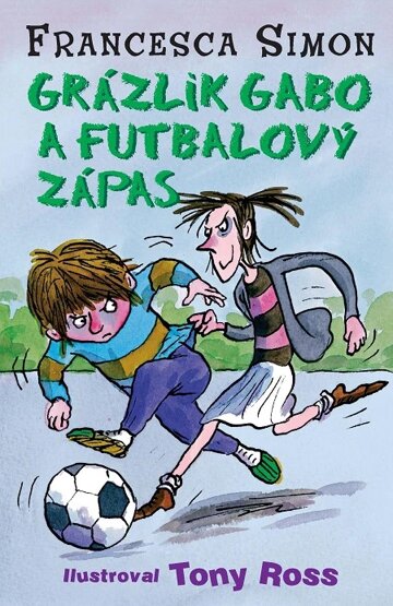 Obálka knihy Grázlik Gabo a futbalový zápas