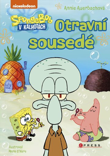 Obálka knihy SpongeBob – Otravní sousedé