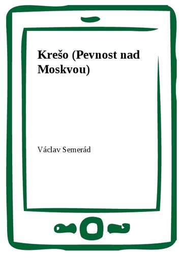 Obálka knihy Krešo (Pevnost nad Moskvou)