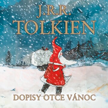 Obálka audioknihy Dopisy Otce Vánoc