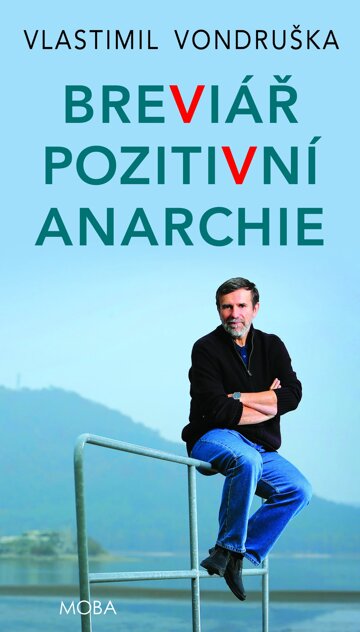 Obálka knihy Breviář pozitivní anarchie