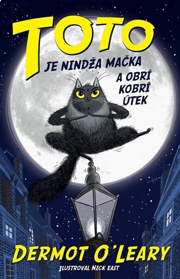 Obálka knihy Toto je nindža mačka a obrí kobrí útek