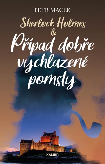 Obálka knihy Sherlock Holmes – Případ dobře vychlazené pomsty