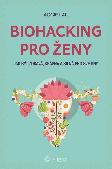Obálka knihy Biohacking pro ženy