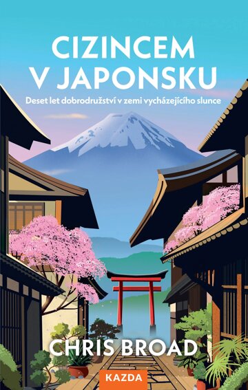 Obálka knihy Cizincem v Japonsku