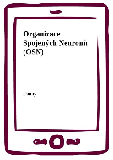 Obálka knihy Organizace Spojených Neuronů (OSN)