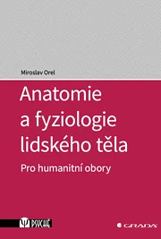 Anatomie a fyziologie lidského těla