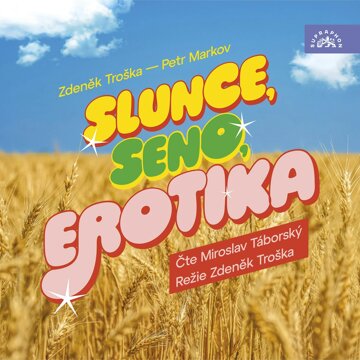 Obálka audioknihy Slunce, seno, erotika