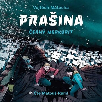 Obálka audioknihy Prašina – Černý merkurit