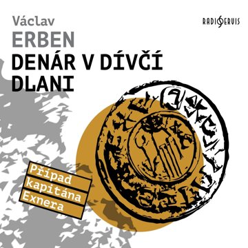 Obálka audioknihy Denár v dívčí dlani
