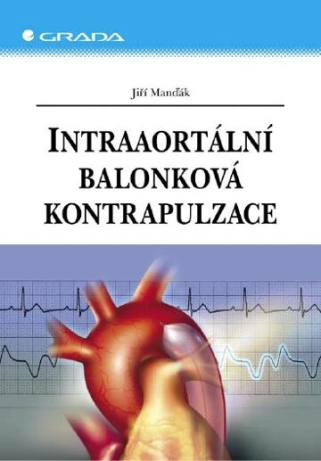 Obálka knihy Intraaortální balonková kontrapulzace