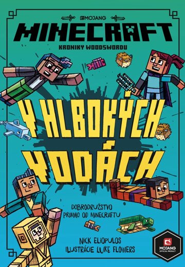 Obálka knihy Minecraft Kroniky Woodswordu 3 - V hlbokých vodách