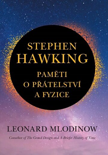 Obálka knihy Stephen Hawking: Paměti o přátelství a fyzice