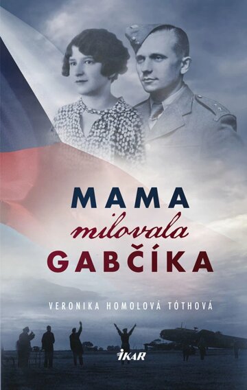 Obálka knihy Mama milovala Gabčíka