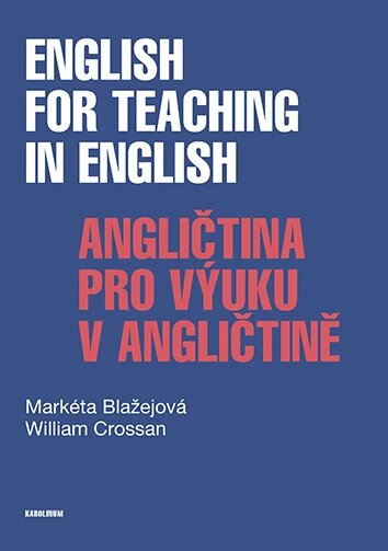 Obálka knihy English for Teaching in English / Angličtina pro výuku v angličtině