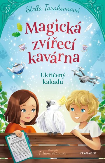 Obálka knihy Magická zvířecí kavárna – Ukřičený kakadu