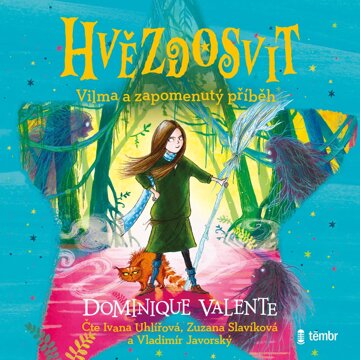 Obálka audioknihy Hvězdosvit 2: Vilma a zapomenutý příběh